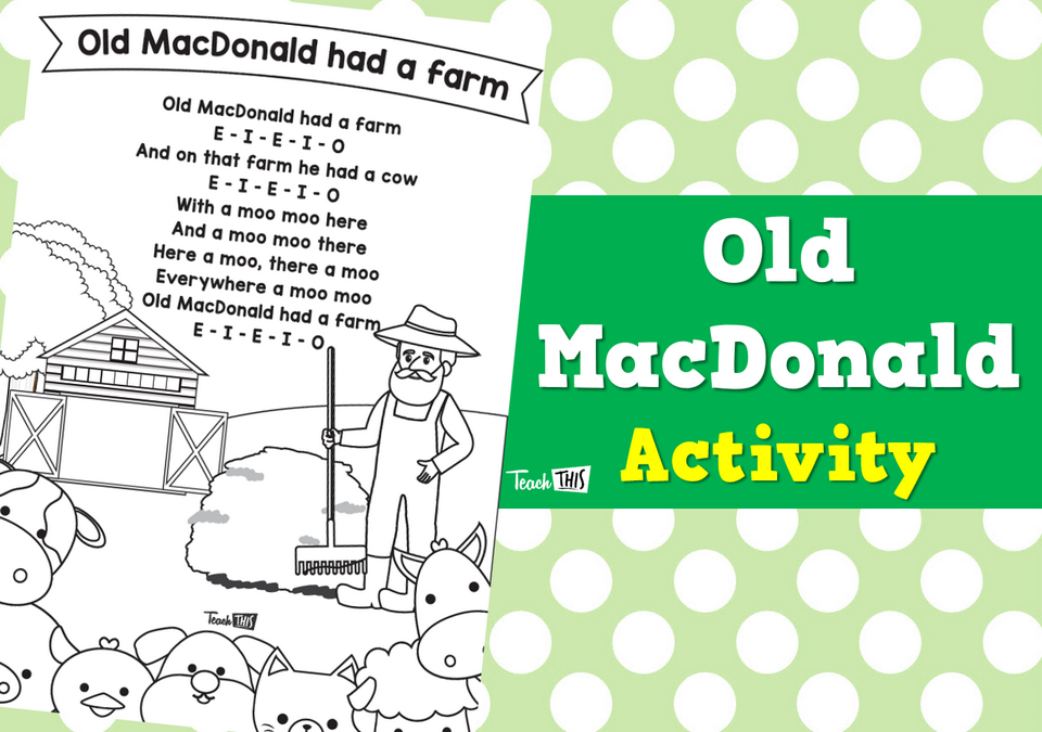 Old MacDonald - Nursery Rhyme Activity