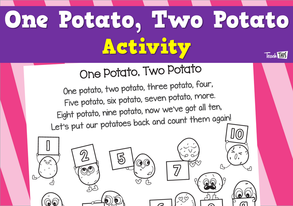 One Potato, Two Potato - Nursery Rhyme Activity