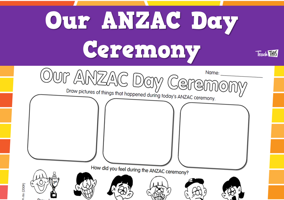 Our Anzac Day Ceremony