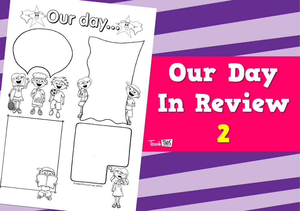 Our Day In Review 2