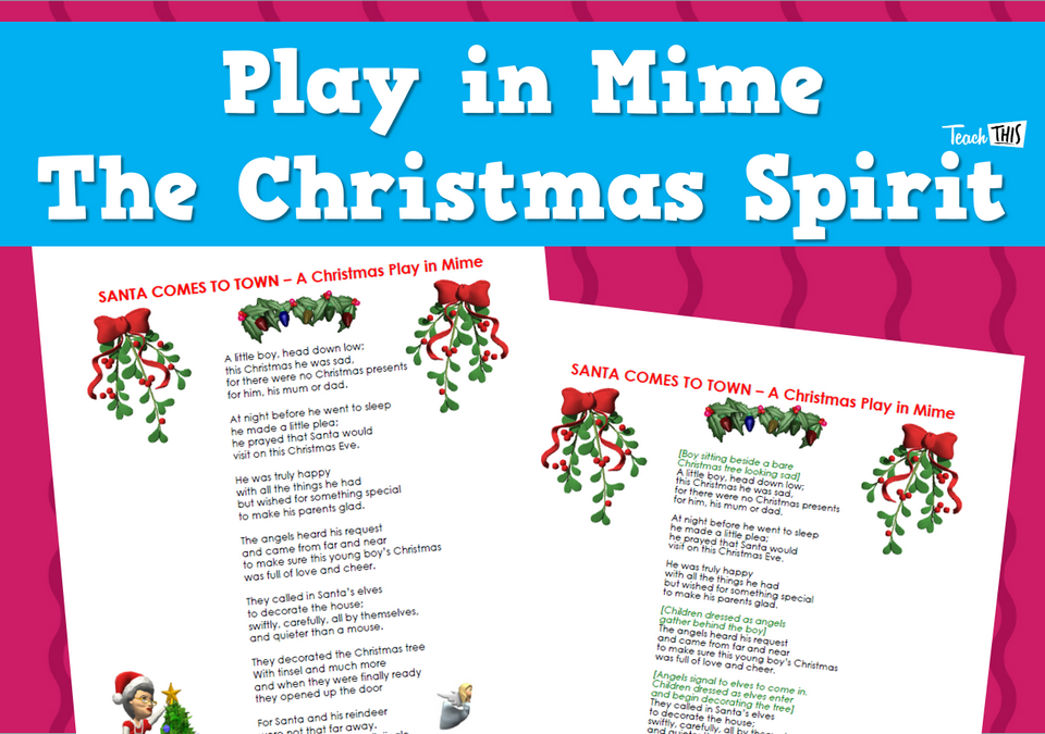 Play in Mime - The Christmas Spirit