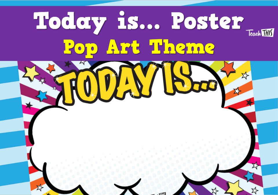 Poster - Today is... Pop Art