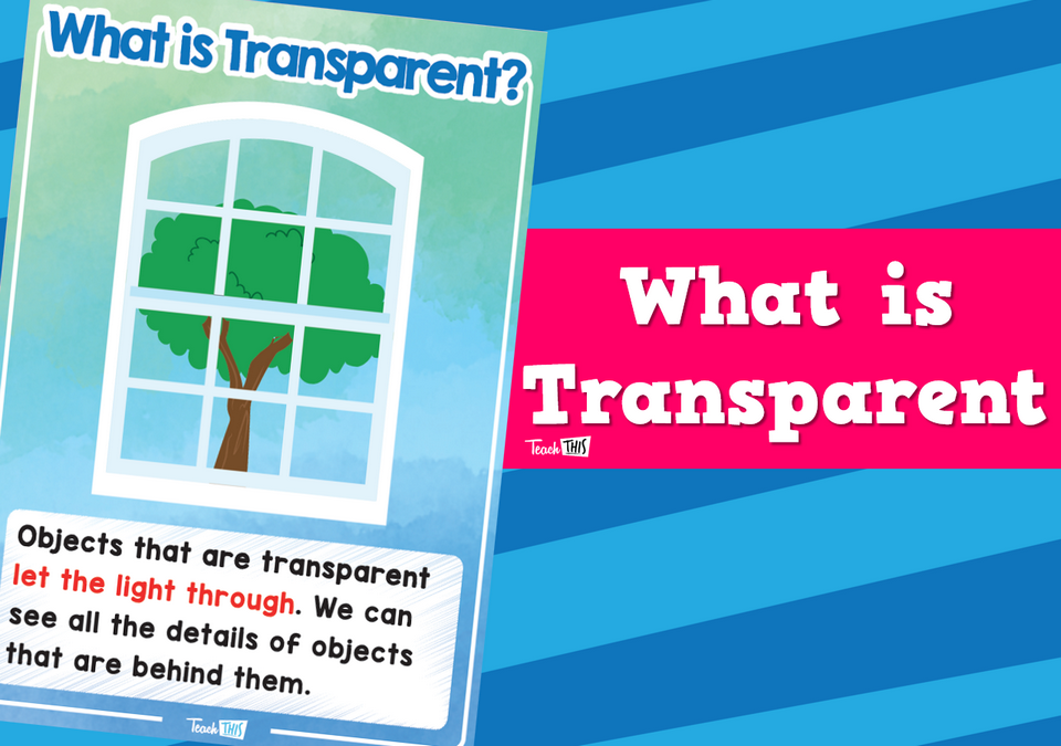 What is Transparent?
