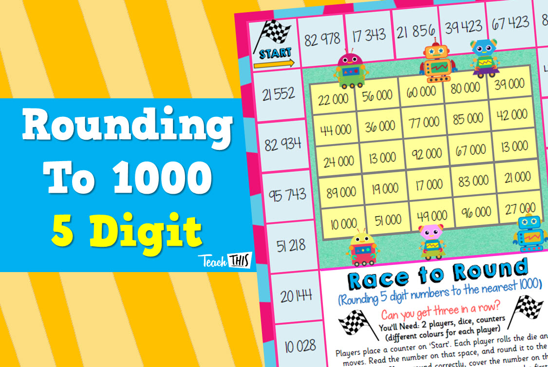 Rounding to 1000 - Race to Round 5 Digit