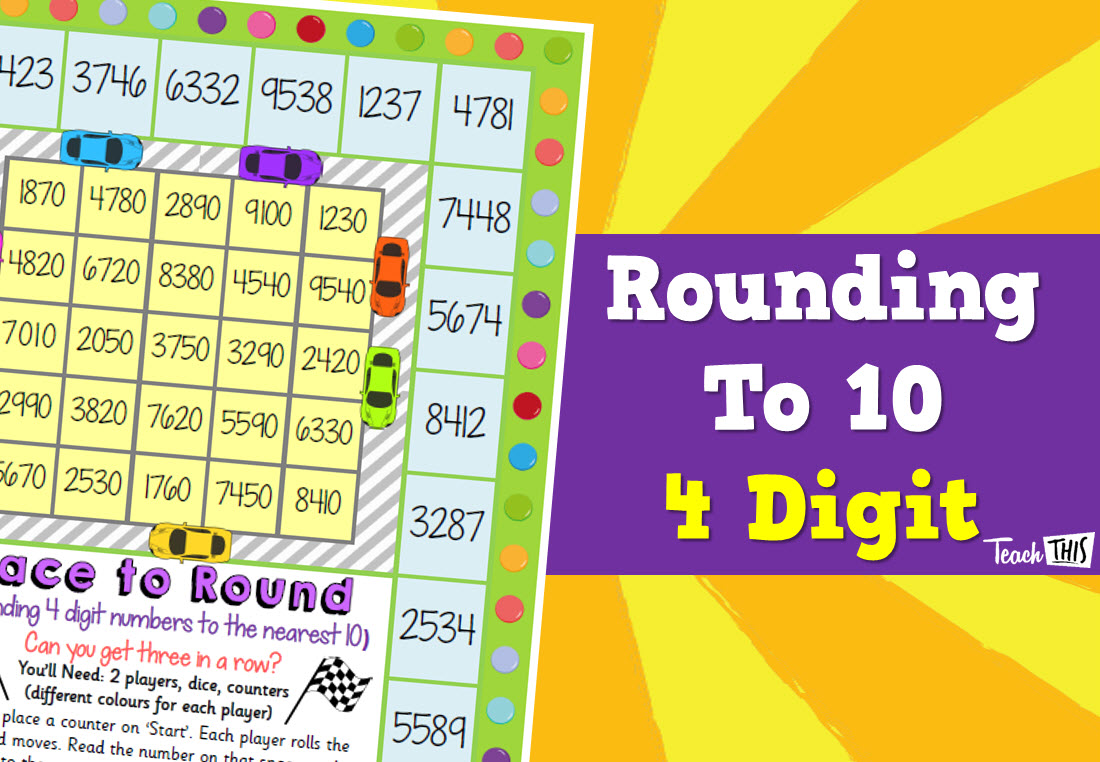 Rounding to 10 - Race to Round 4 Digit