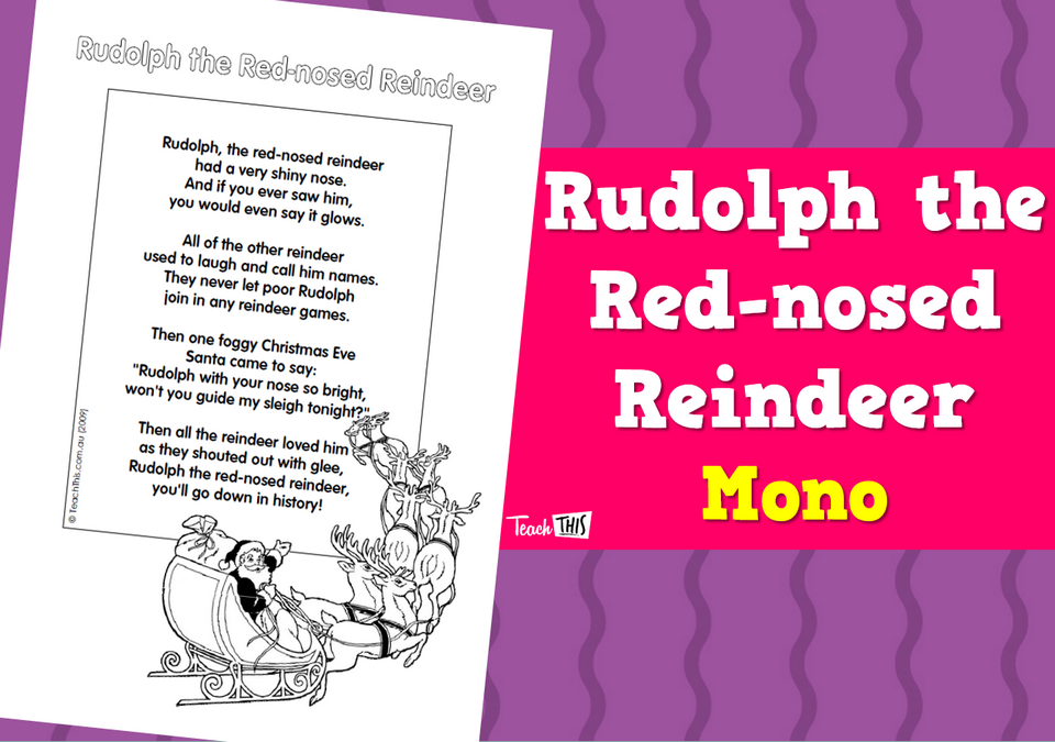 Rudolph the Red-nosed Reindeer - Mono