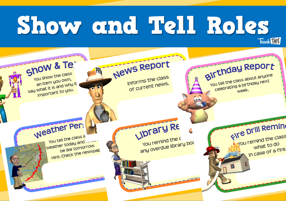 Show and Tell  Roles