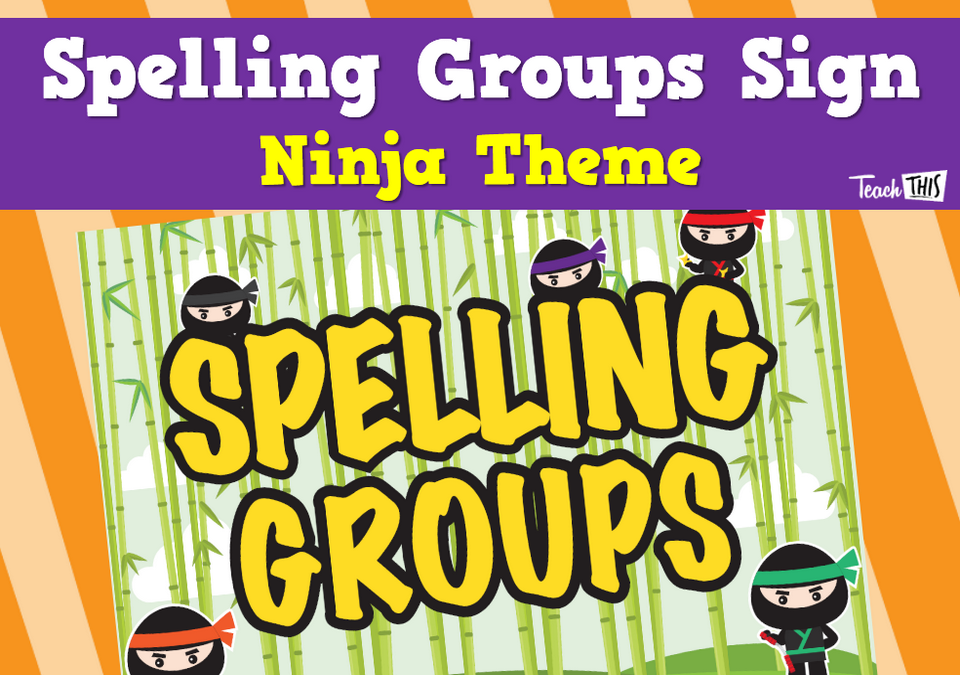 Spelling Groups Sign - Ninja