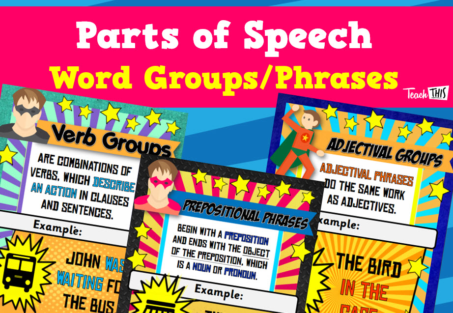 Superhero - Parts Of Speech Phrases