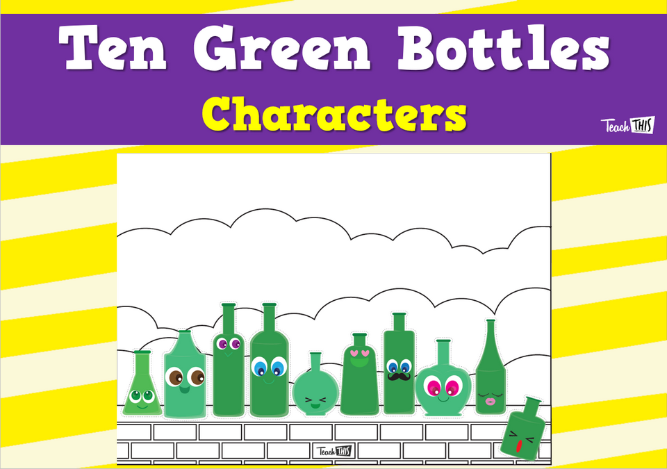 Ten Green Bottles - Nursery Rhyme Characters