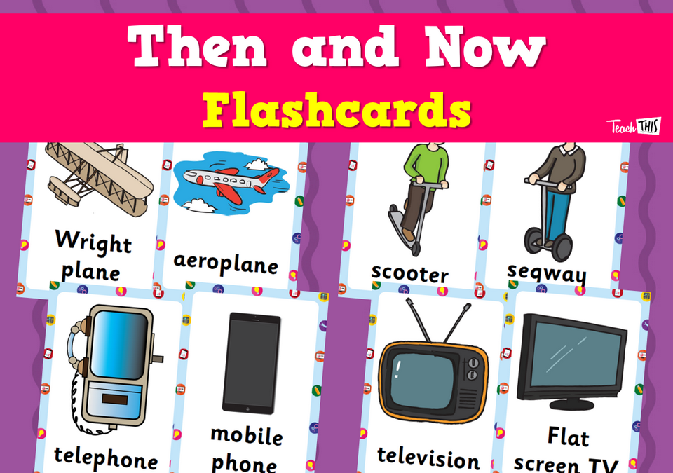 Then and Now Flashcards