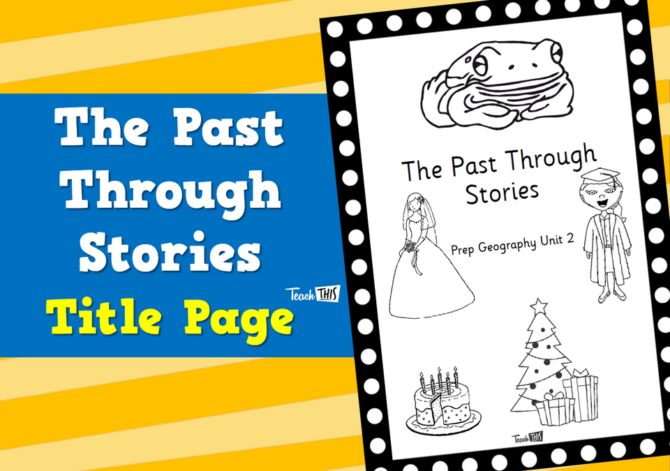The Past Through Stories - Title Page