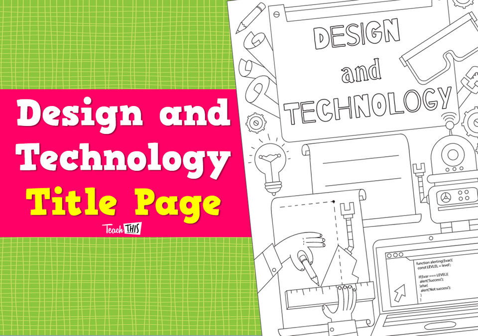Title Page - Design and Technology