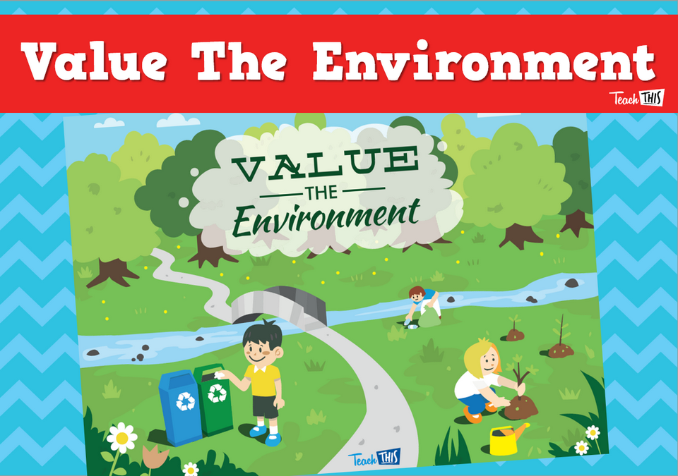 Value The Environment