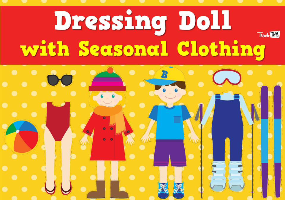 Dressing Doll with Seasonal Clothing