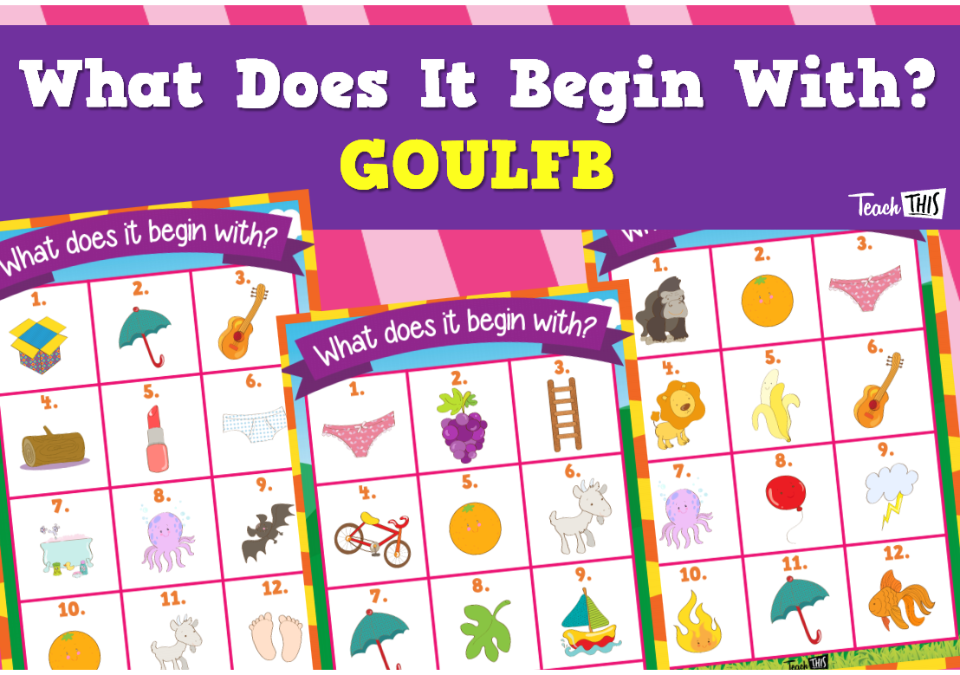 What Does It Begin With? GOULFB