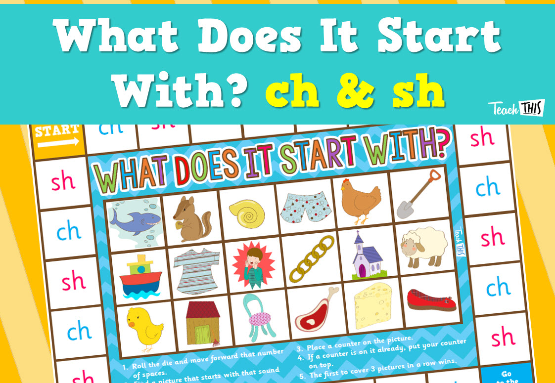 What does it start with? - CH or SH