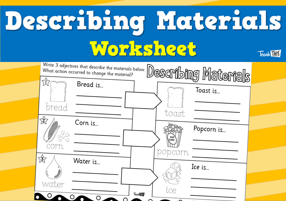 Describing Materials - Worksheet