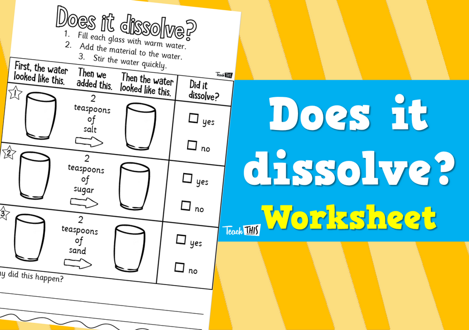 Does it dissolve? - Worksheet