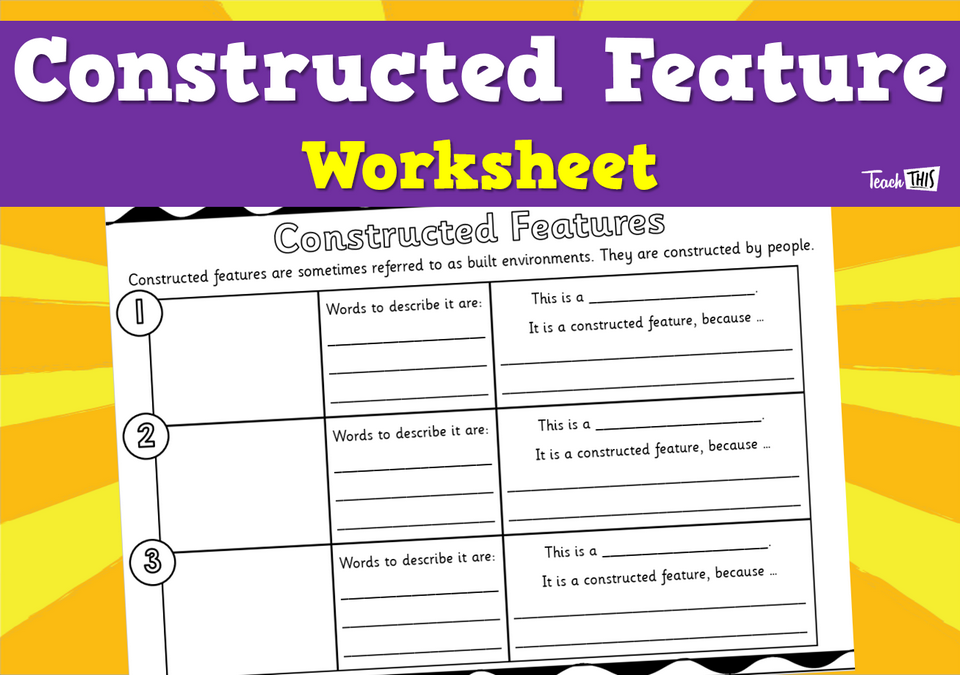 Constructed Feature - Worksheet
