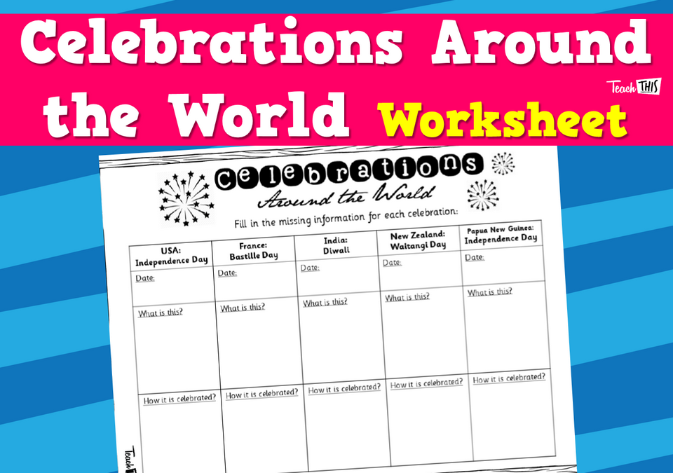 Celebrations Around the World - Worksheet