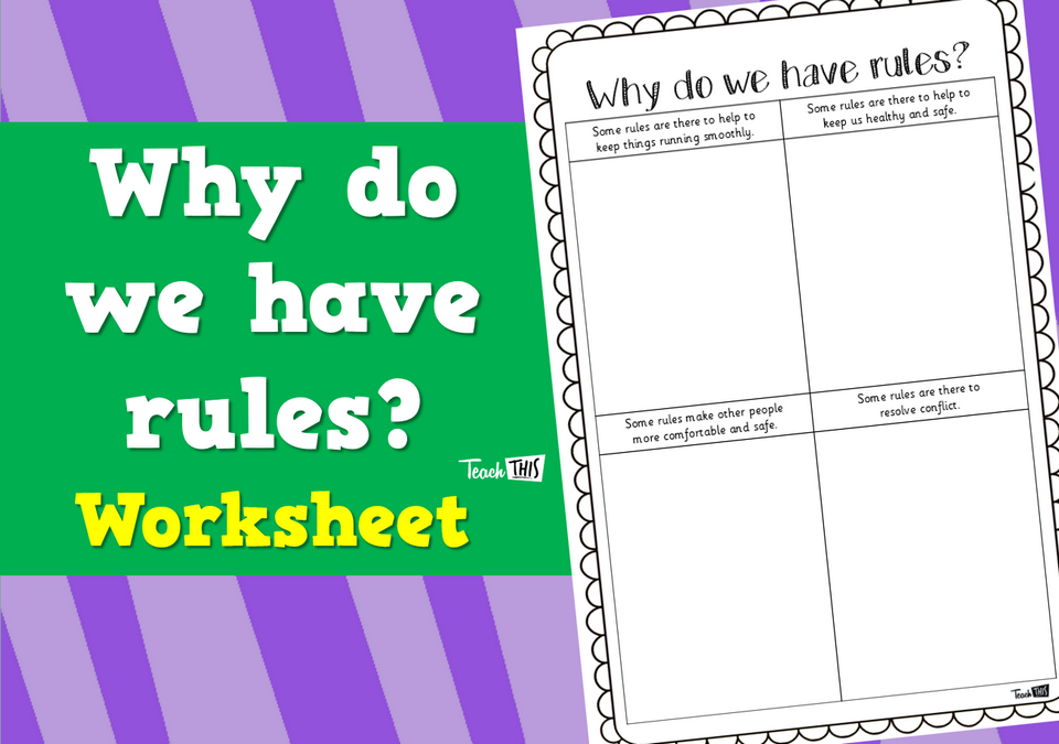 Why do we have rules? - Worksheet