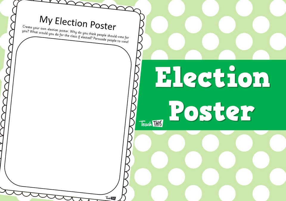 Election Poster - Worksheet
