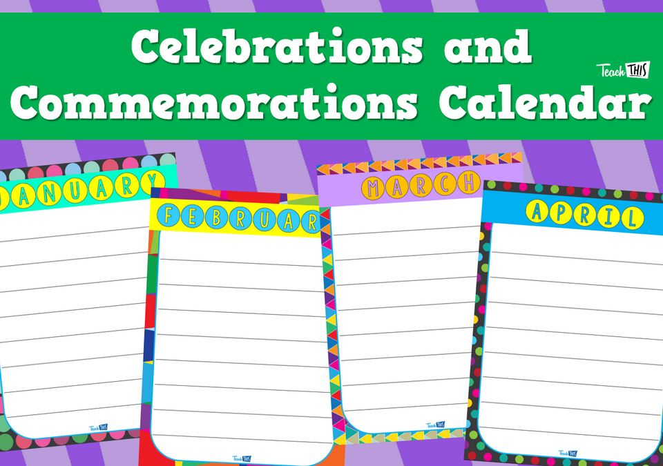 Celebrations and Commemorations Calendar Display