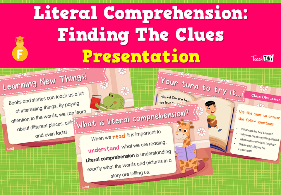 Literal Comprehension: Finding The Clues - Presentation