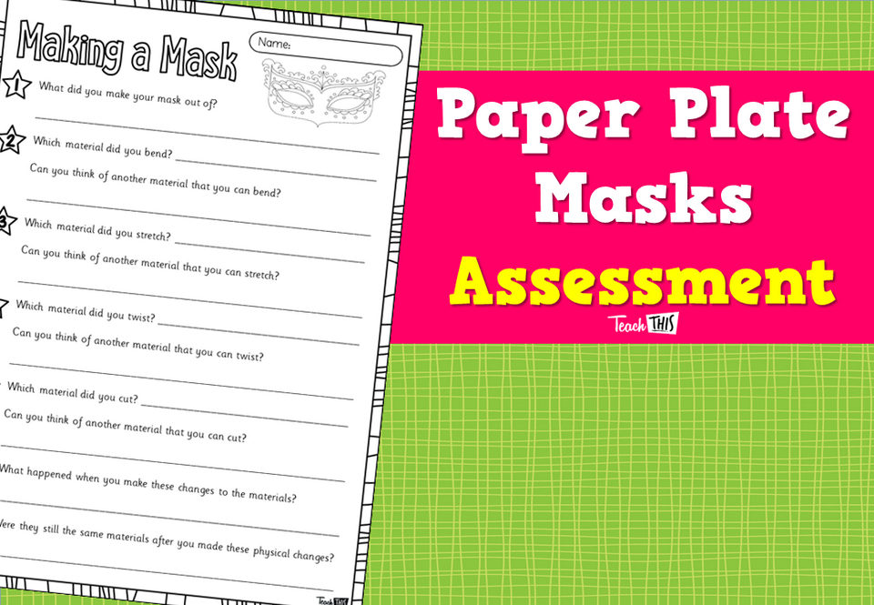 Paper Plate Masks - Assessment