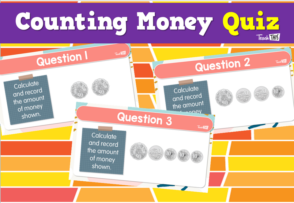 Counting Money- Quiz