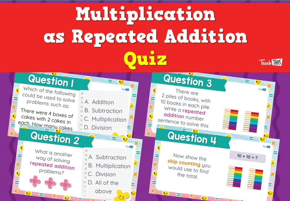 Multiplication as Repeated Addition Quiz