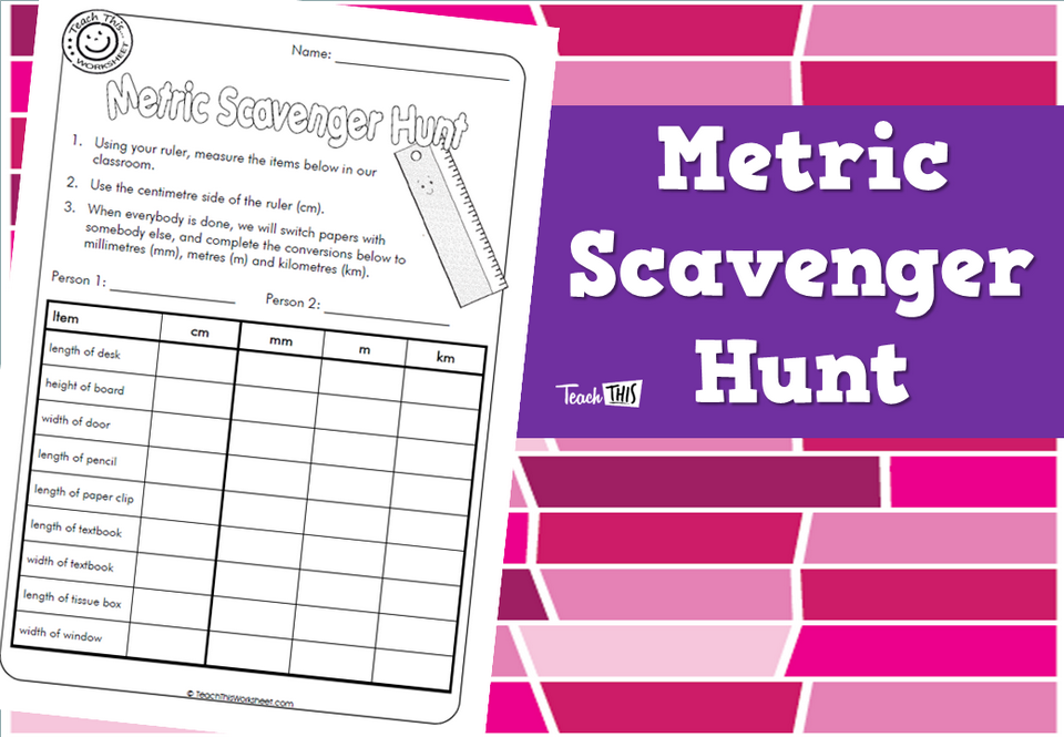 Metric Scavenger Hunt