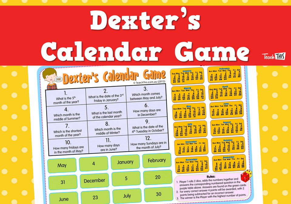 Dexter's Calendar Game