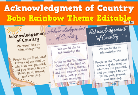 Acknowledgment of Country - Boho Rainbow Them Editable