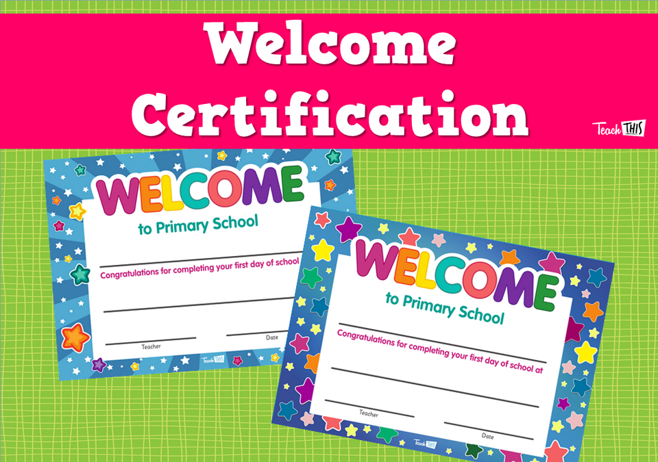 Welcome Certification