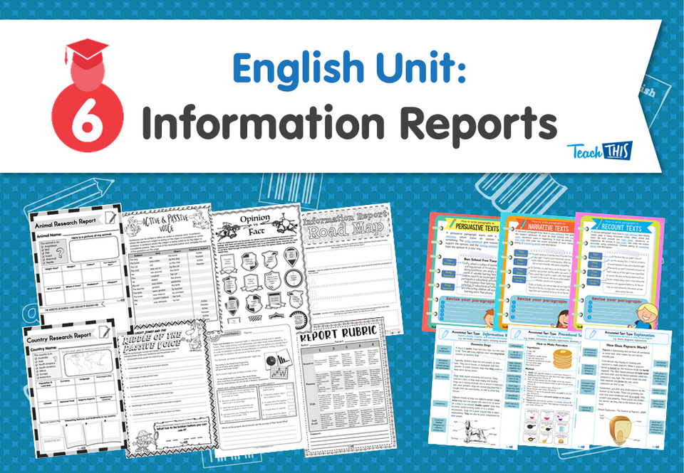 English Unit: Information Reports
