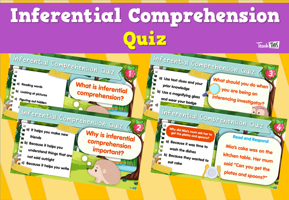 Inferential Comprehension Quiz