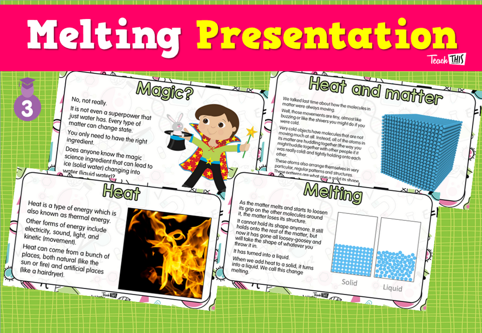 Melting - Presentation