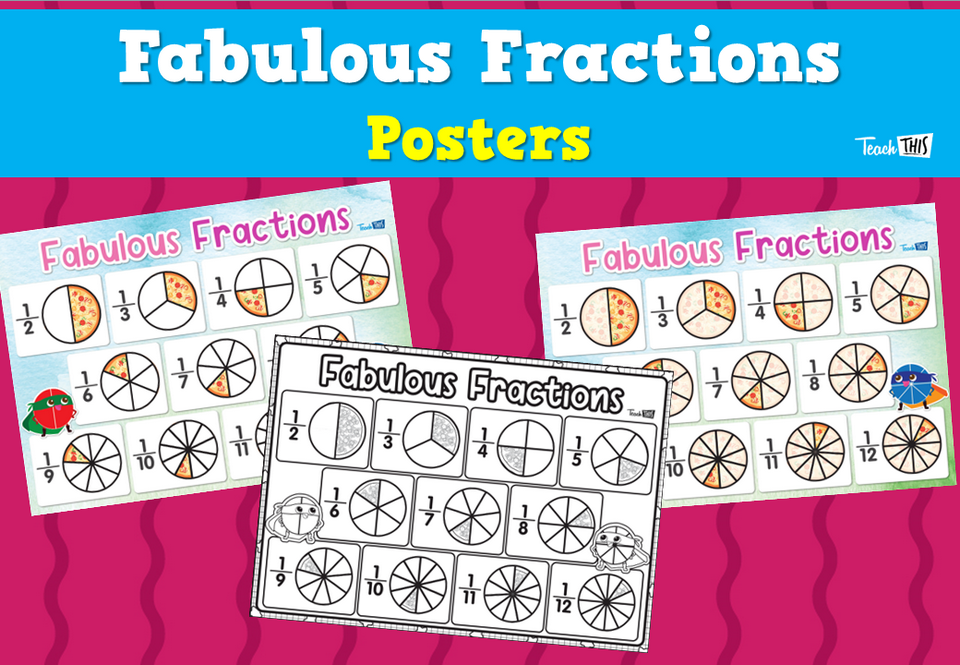 Fabulous Fractions Posters