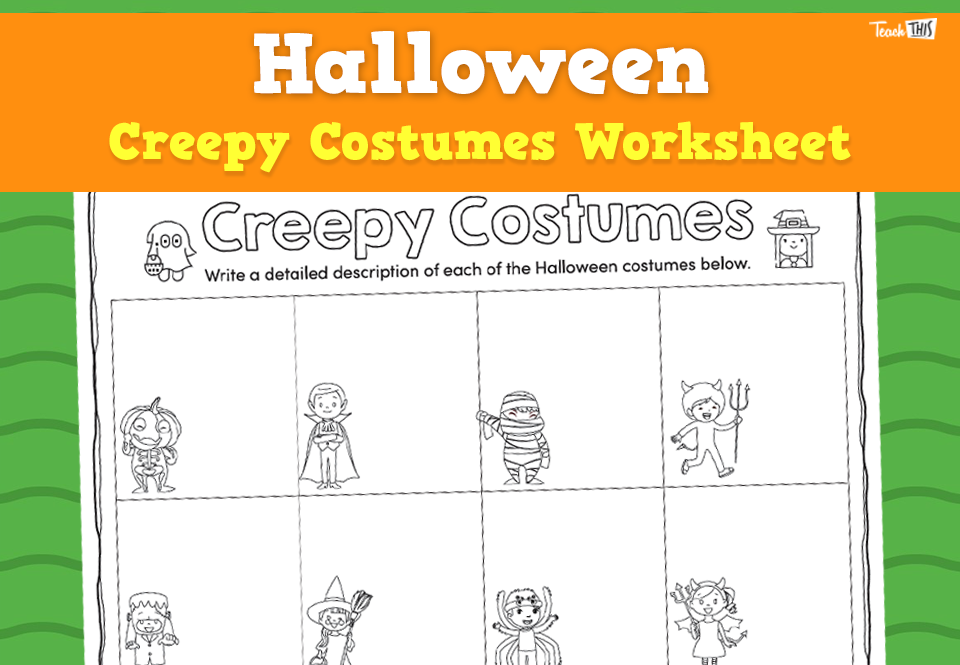 Creepy Costumes - Worksheet