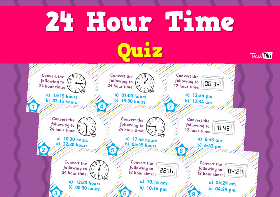 24 Hour Time - Quiz