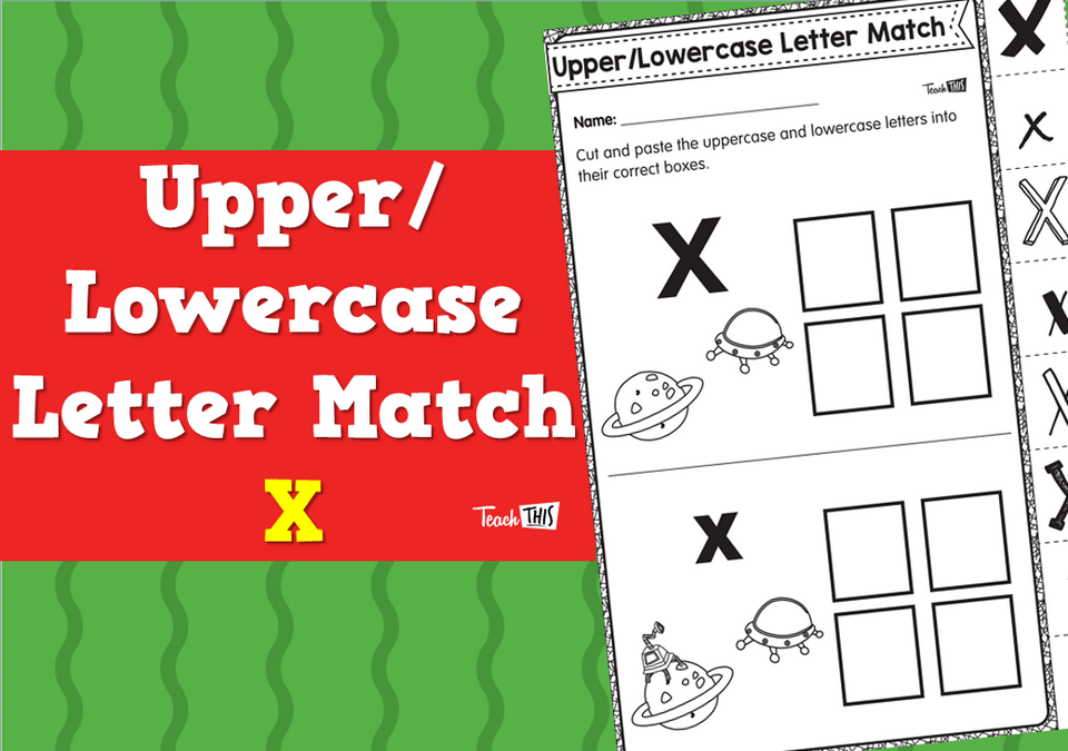 Upper/Lowercase Letter Match X