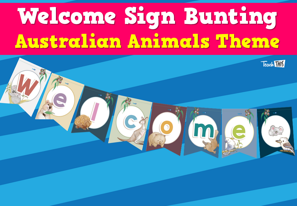 Welcome Sign Bunting - Australian Animals Theme