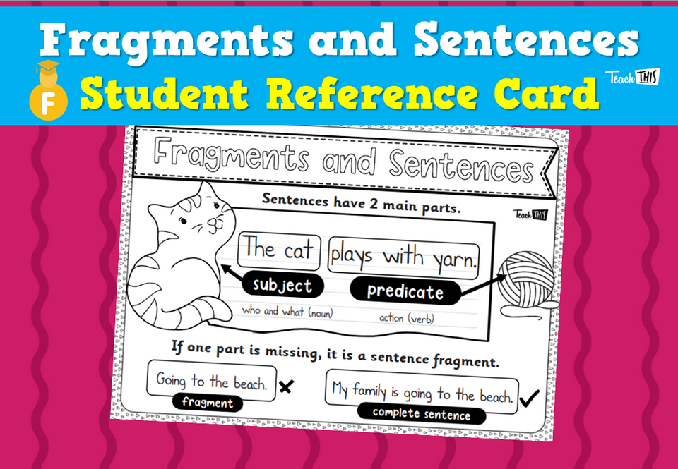 Fragments and Sentences