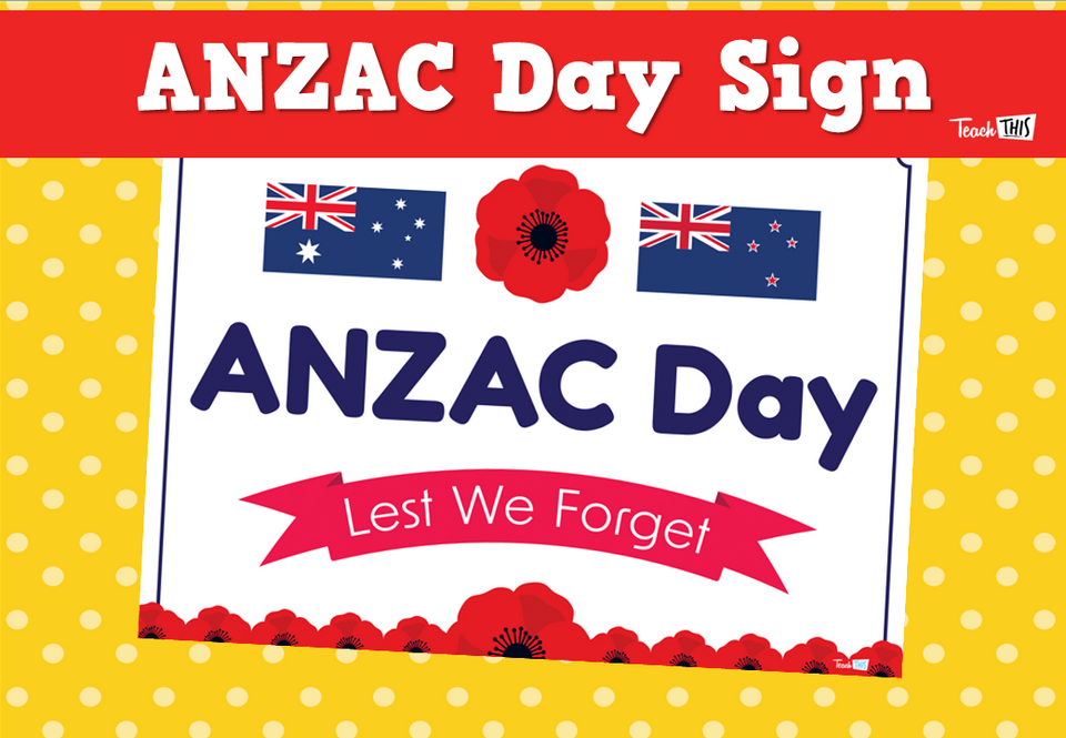 ANZAC Day Sign