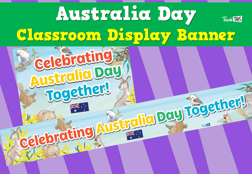 Australia Day - Classroom Display Banner