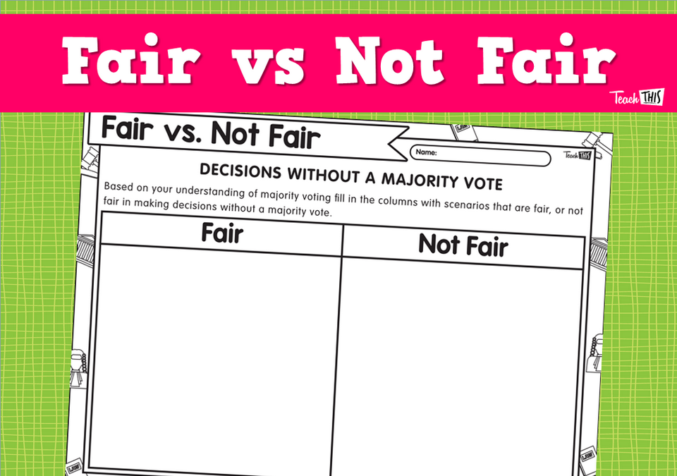 Fair vs Not Fair