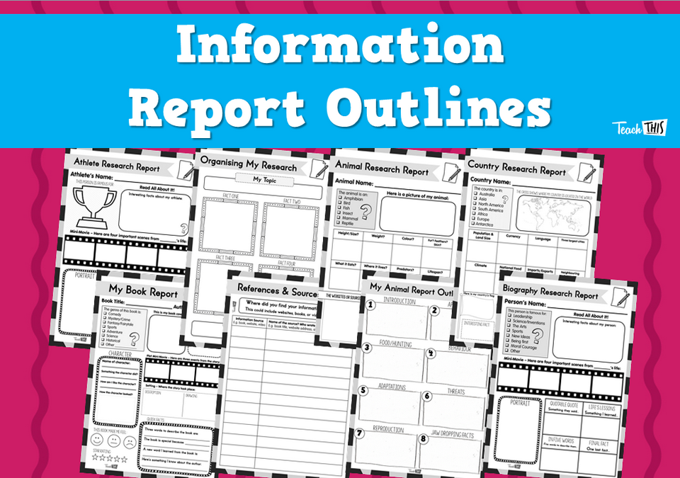 Information Report Outlines