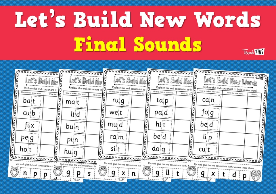 Let's Build New Words - Final Sounds